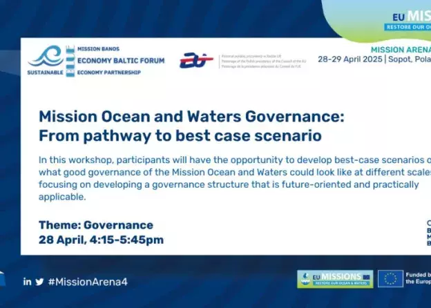 II Blue Economy Baltic Forum 2025 & Arena 4 Blue Mission Banos