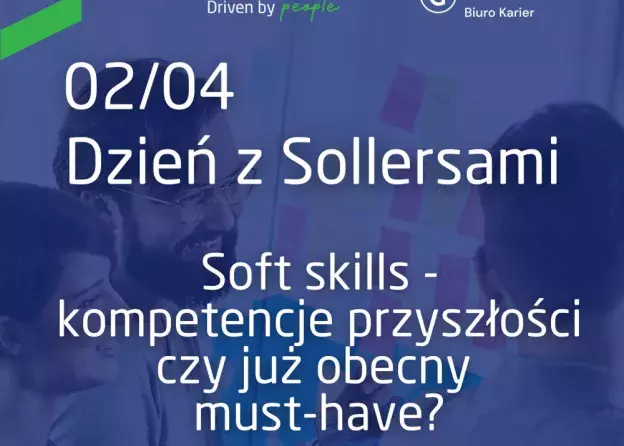 ​​​​​​​SOFT SKILLS – KOMPETENCJE PRZYSZŁOŚCI CZY JUŻ OBECNY MUST-HAVE?