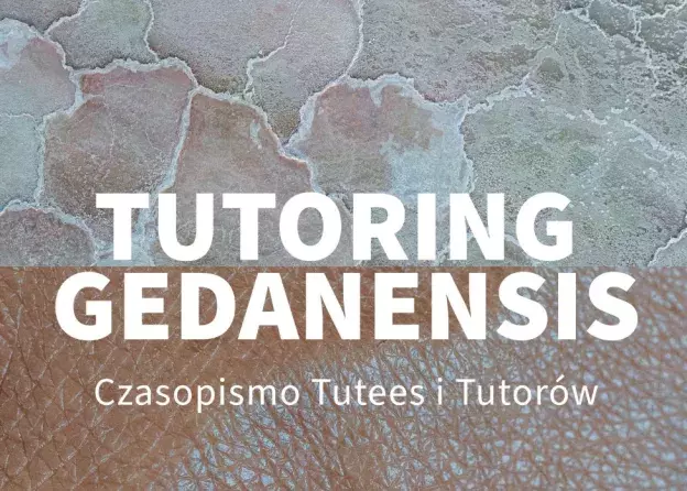 Nowy numer specjalny „Tutoring Gedanensis”: Sztuka i Nauka w erze Symbiocenu